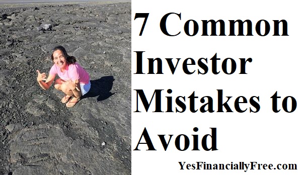 7 Common Investor Mistakes to Avoid
