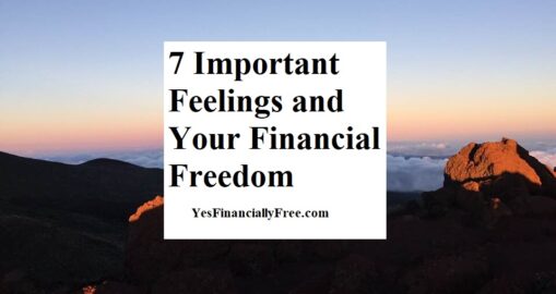 7 Important Feelings and Your Financial Freedom