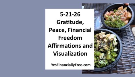 5-21-26 Gratitude, Peace, Financial Freedom Affirmations and Visualization