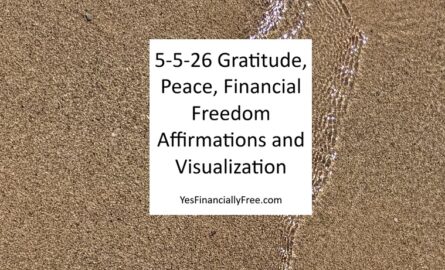 5-5-26 Gratitude, Peace, Financial Freedom Affirmations and Visualization