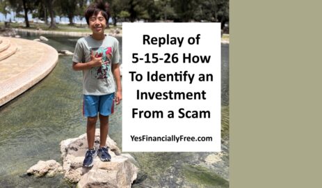 Replay of 5-15-26 How To Identify an Investment From A Scam