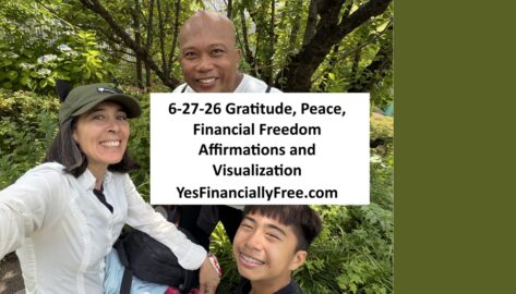 6-27-26 Gratitude, Peace, Financial Freedom Affirmations and Visualization