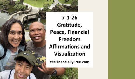 7-1-26 Gratitude, Peace, Financial Freedom Affirmations and Visualization