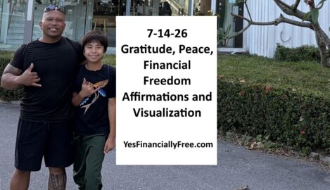 7-14-26 Gratitude, Peace, Financial Freedom Affirmations and Visualization
