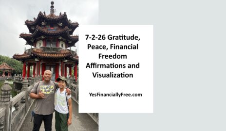 7-2-26 Gratitude, Peace, Financial Freedom Affirmations and Visualization
