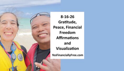 8-16-26 Gratitude, Peace, Financial Freedom Affirmations and Visualization