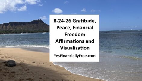 8-24-26 Gratitude, Peace, Financial Freedom Affirmations and Visualization