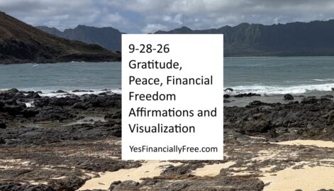9-28-26 Gratitude, Peace, Financial Freedom Affirmations and Visualization
